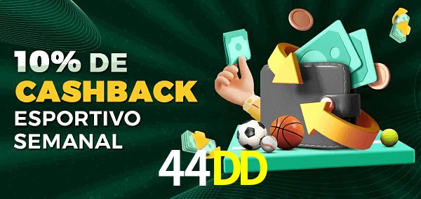 10% de bônus de cashback na 44DD